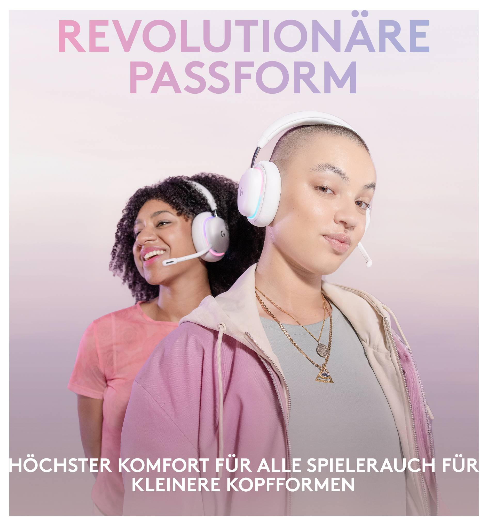 Zwei Frauen, die weiße Gaming-Headsets tragen, werben für „REVOLUTIONÄRE PASSFORM" und „HÖCHSTER KOMFORT FÜR ALLE SPIELER – AUCH FÜR KLEINERE KOPFFORMEN".