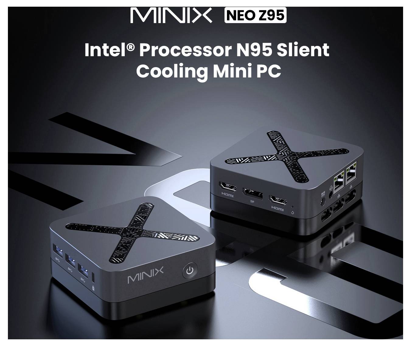 Werbebild von zwei MINIX NEO Z95 Intel N95 Kühlungs-Mini-PCs mit dem Text „Intel Processor N95 Client Cooling Mini PC".