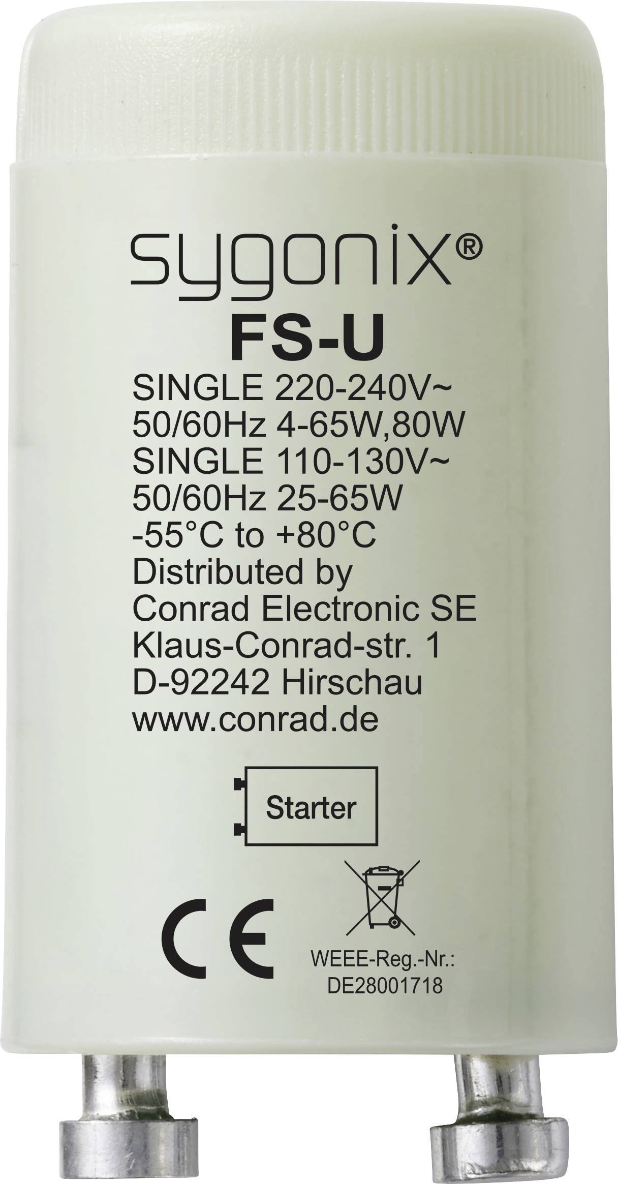 Sygonix FS-U Leuchtstofflampen-Starter, gekennzeichnet mit 220-240V/50-60Hz und 110-130V/50-60Hz, mit CE- und WEEE-Kennzeichen.