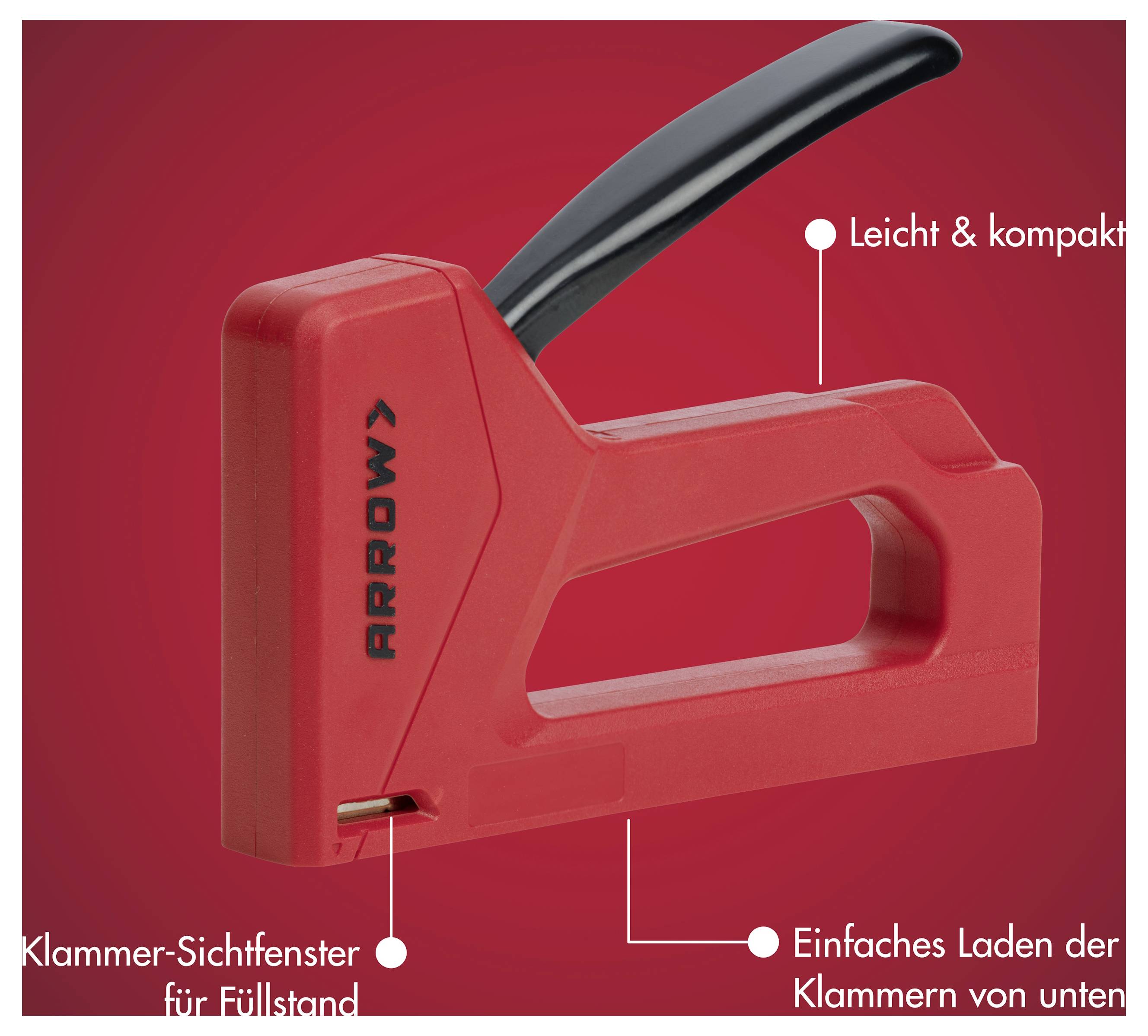 Rote Arrow-Handtacker auf rotem Hintergrund mit deutschen Beschriftungen, die kompaktes Design, sichtbaren Tackerstand und einfaches Laden von unten hervorheben.
