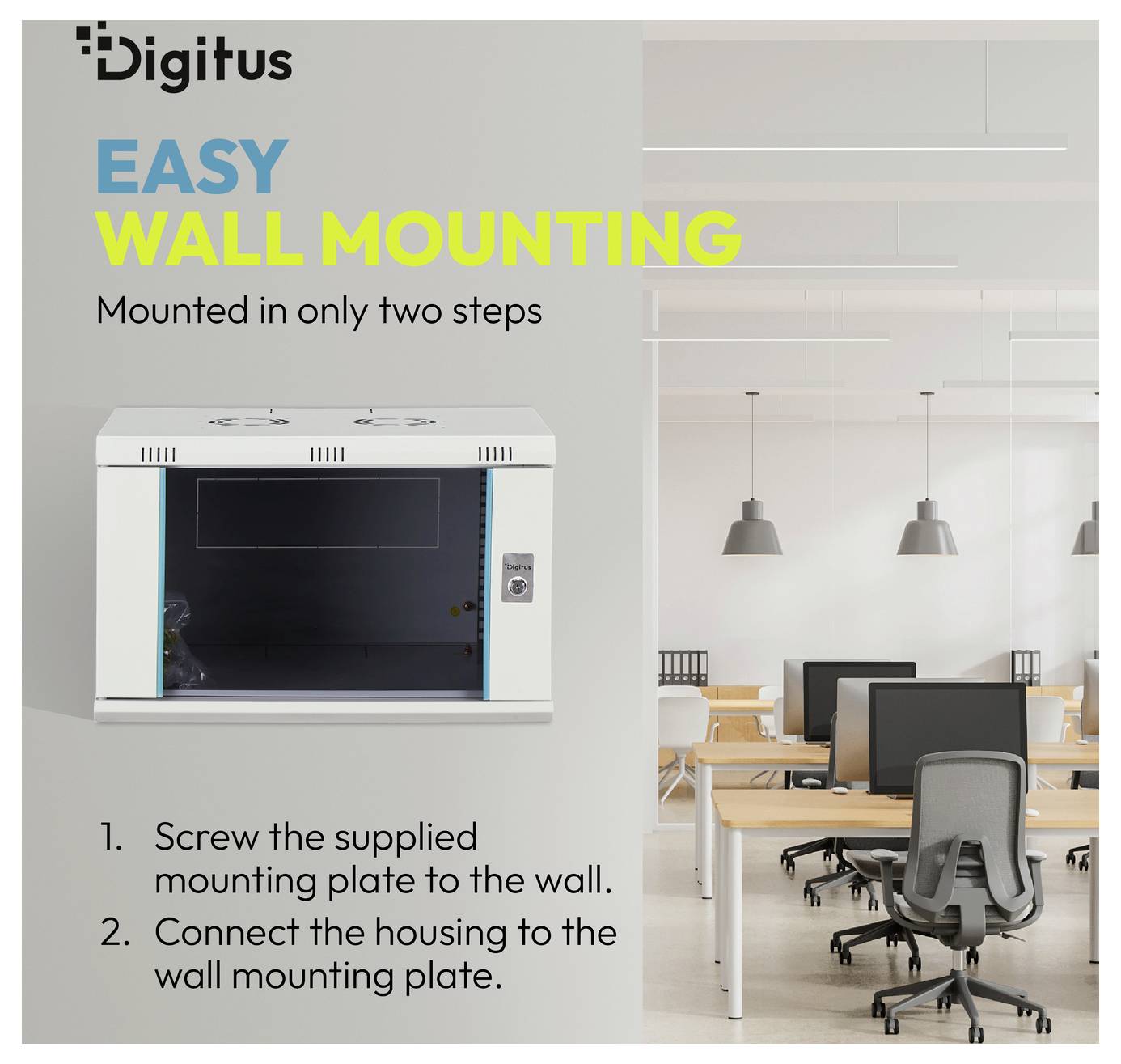 Digitus wandmontiertes Gerät in einer Anzeige mit "EINFACHE WANDMONTAGE" in zwei Schritten: Befestigen Sie die Montageplatte an der Wand, dann befestigen Sie das Gehäuse.
