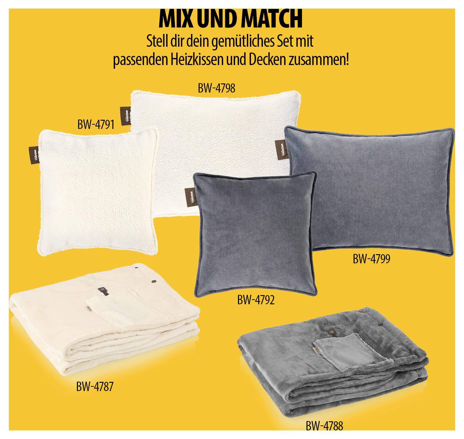 Werbeabbildung 'MIX UND MATCH': fünf Heizkissen/Decken in verschiedenen Farben und Größen mit den Produktnummern BW-4791, BW-4798, BW-4792, BW-4799, BW-4787 und BW-4788 auf gelbem Hintergrund.