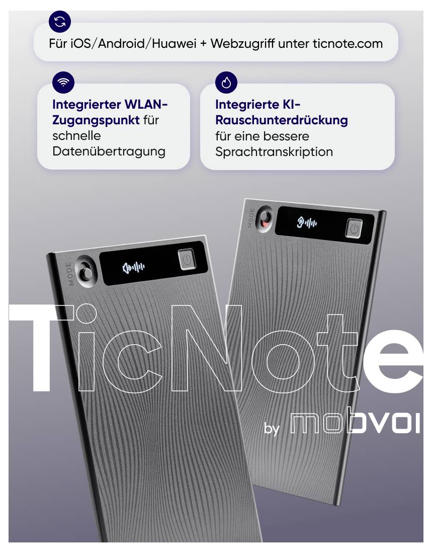 Werbeabbildung eines TicNote-Geräts von mobvoi mit Hinweis auf iOS/Android/Huawei, WLAN-Zugangspunkt, KI-Rauschunterdrückung und Webzugriff unter ticnote.com.<br>