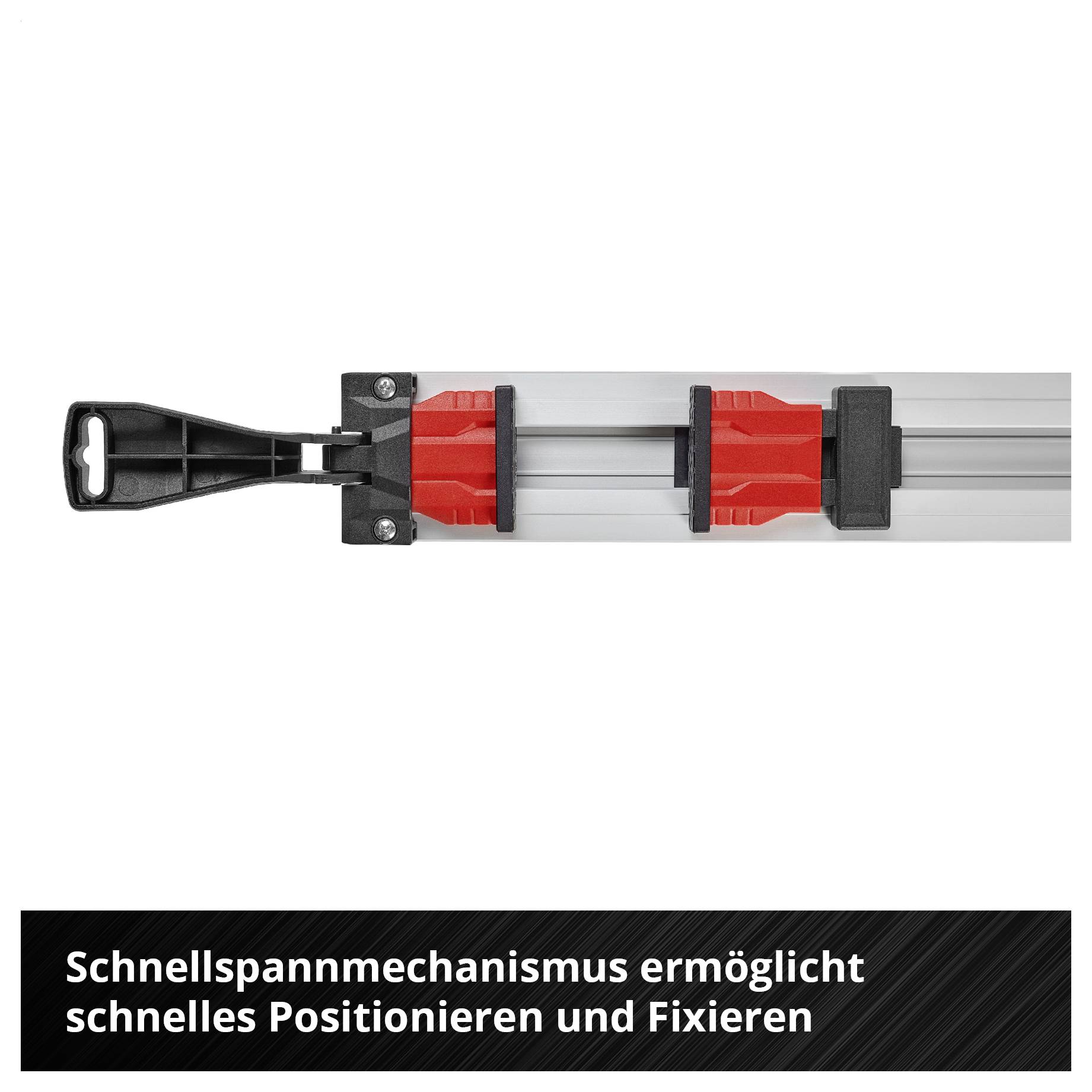 Schnellspannmechanismus an einer Schiene zum schnellen Positionieren und Fixieren; unten steht: 'Schnellspannmechanismus ermöglicht schnelles Positionieren und Fixieren'.