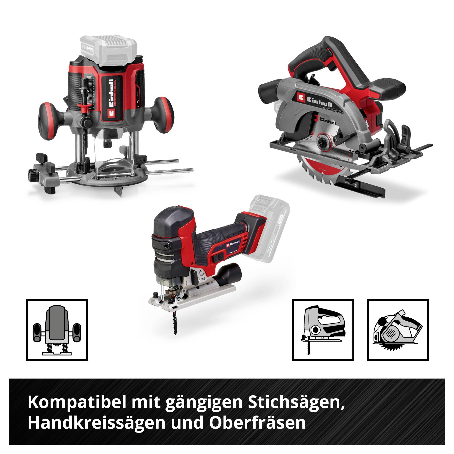 Produktgrafik mit drei Akku-Werkzeugen und Symbolen; Text: 'Kompatibel mit gängigen Stichsägen, Handkreissägen und Oberfräsen'.