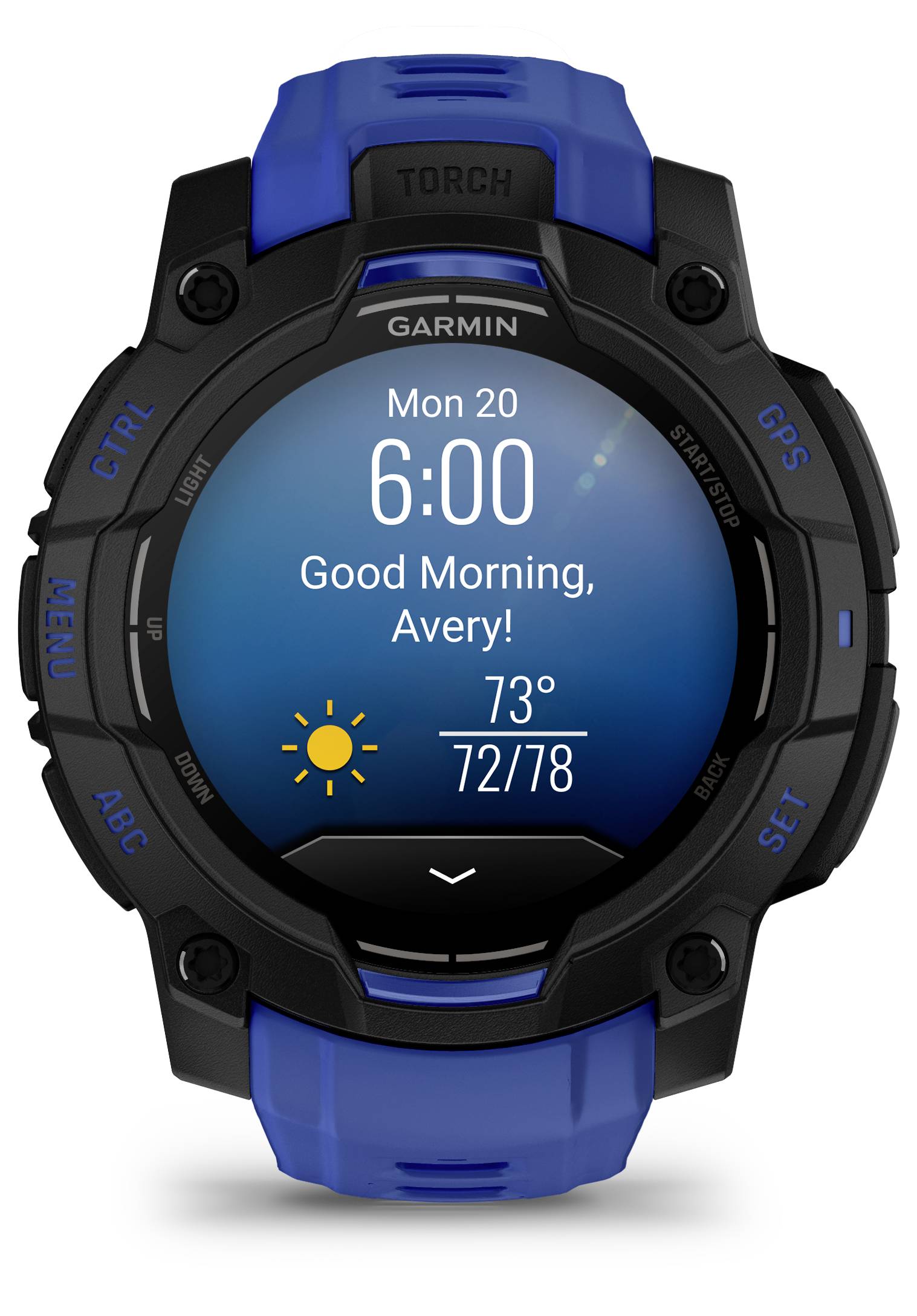 Garmin-Smartwatch zeigt 6:00 Uhr, Mo 20, „Guten Morgen, Avery!", sonniges Wetter und 73° mit 72/78 Vorhersage auf einem blau/schwarzen Zifferblatt an.