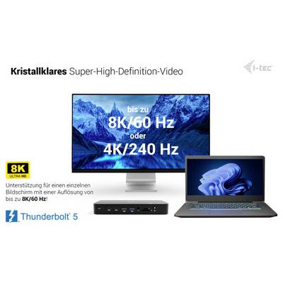 Werbe-Grafik für i-tec Crystal clear Super-High-Definition-Video mit einem Monitor, Dock und Laptop sowie Text „bis zu 8K/60 Hz oder 4K/240 Hz" und Thunderbolt 5-Unterstützung.