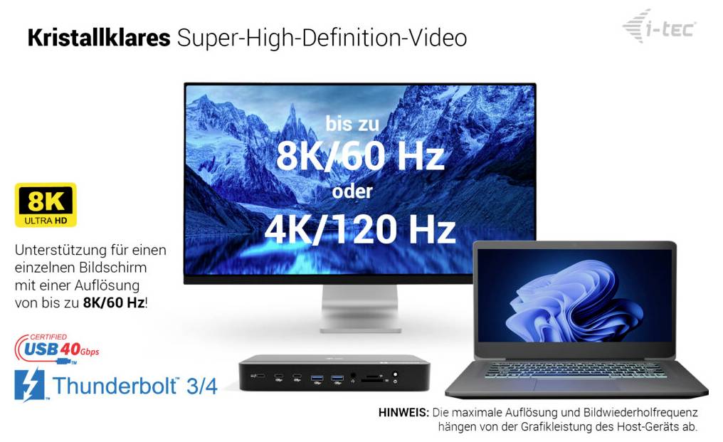 i-tec Dockingstation für Ultra-Hochauflösungsvideo, unterstützt ein Display bis zu 8K/60 Hz oder 4K/120 Hz, mit 8K-, USB4- und Thunderbolt 3/4-Kompatibilitätsabzeichen.
