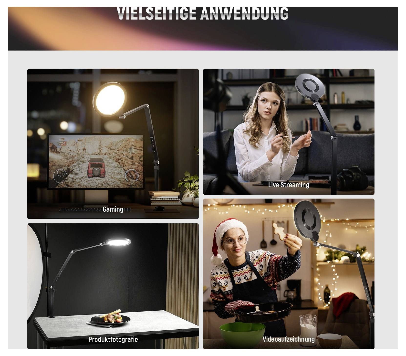 Collage mit dem Titel „Vielseitige Anwendung" zeigt ein Ringlicht, das zum Spielen, Live-Streaming, Produktfotografie und Videoaufnahmen verwendet wird.
