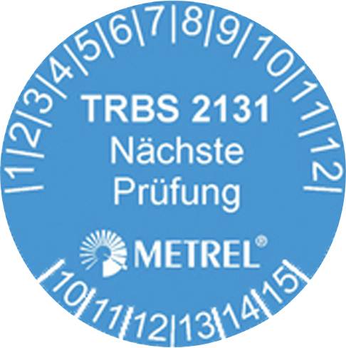 Blauer runder Inspektionsaufkleber mit der Bezeichnung „TRBS 2131 Nächste Prüfung" und „METREL", mit Monatszahlen 1-12 um die Kanten herum.