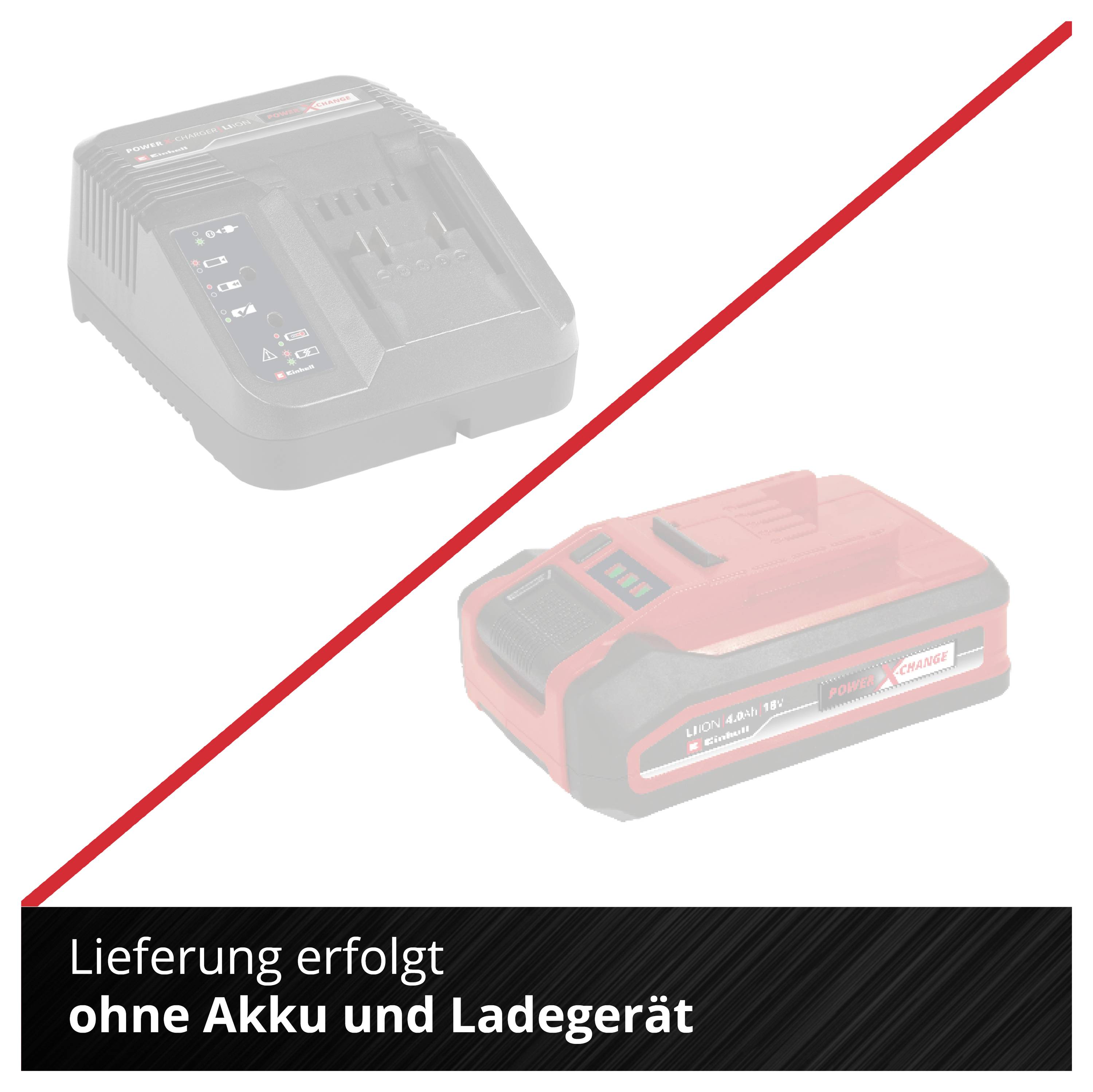 Hinweisgrafik: Roter Schrägstrich trennt Ladegerät und Akku; unten steht 'Lieferung erfolgt ohne Akku und Ladegerät'.