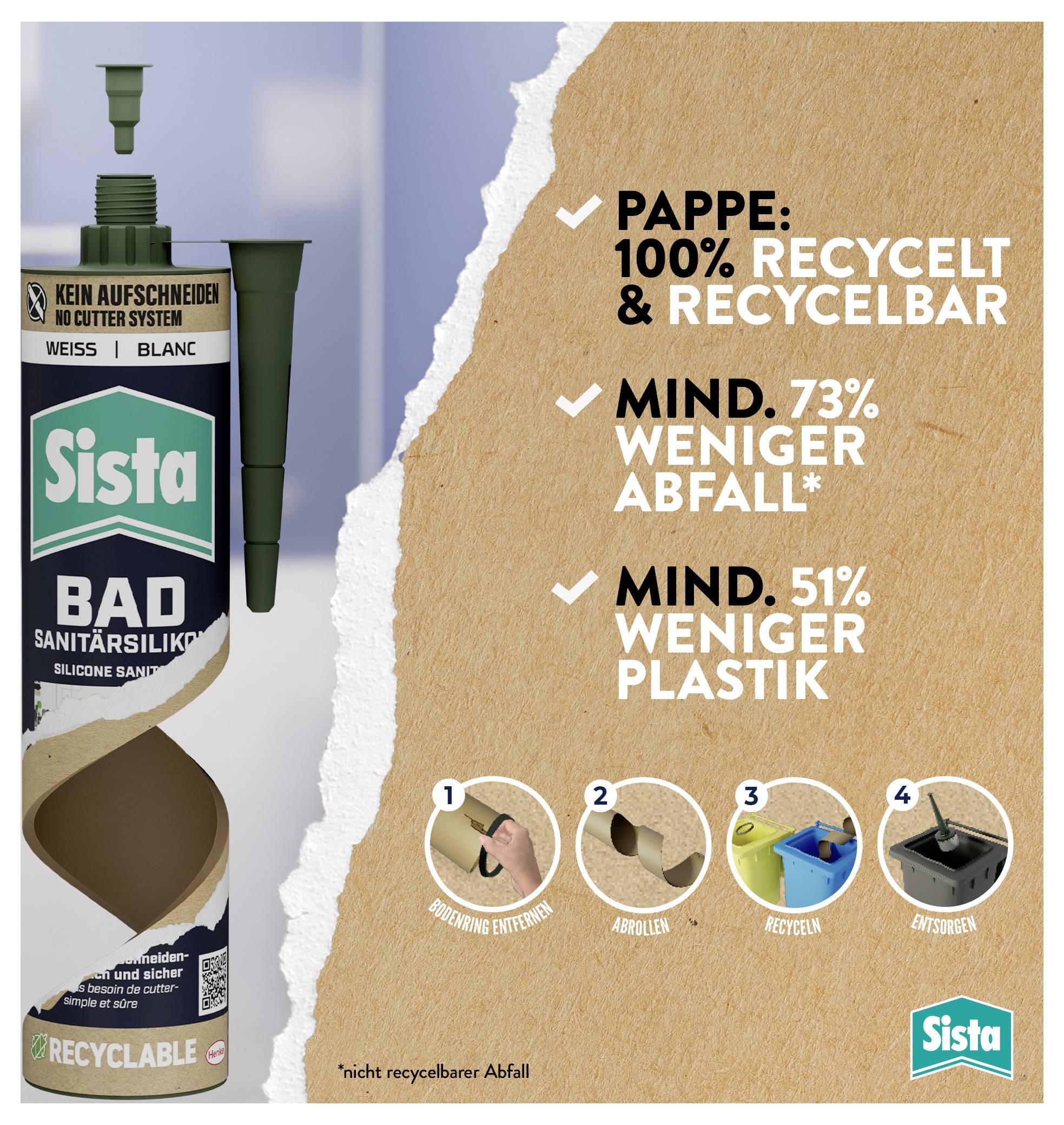 Werbung für Sista-Bad-Silikon: Kartusche links, rechts Text 'Pappe: 100% recycelt & recycelbar', 'mind. 73% weniger Abfall', 'mind. 51% weniger Plastik' mit vier Schritten.<br>