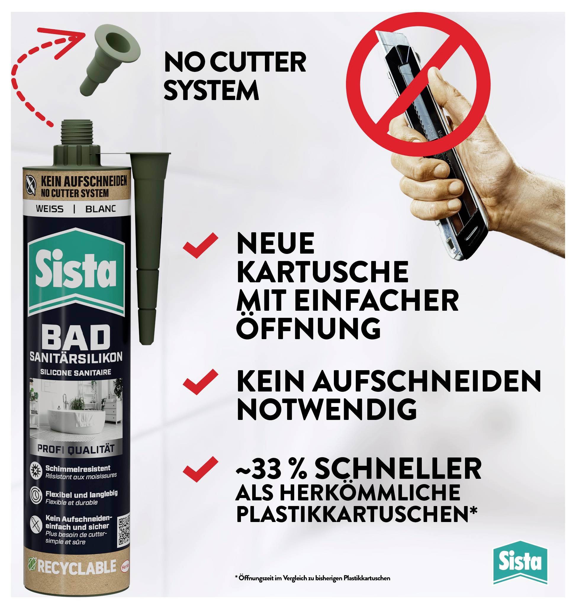 Werbeabbildung für Sista Bad Sanitärsilikon mit 'No Cutter System': neue Kartusche mit einfacher Öffnung, kein Aufschneiden nötig, etwa 33 % schneller.<br>