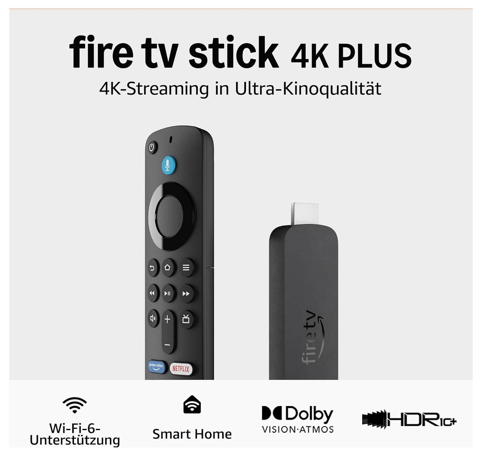 Amazon Fire TV Stick 4K Plus mit Fernbedienung, gekennzeichnet mit „4K-Streaming in Ultra-Kinoqualität", plus Symbole für Wi‑Fi 6-Unterstützung, Smart Home, Dolby Vision/Atmos und HDR10+