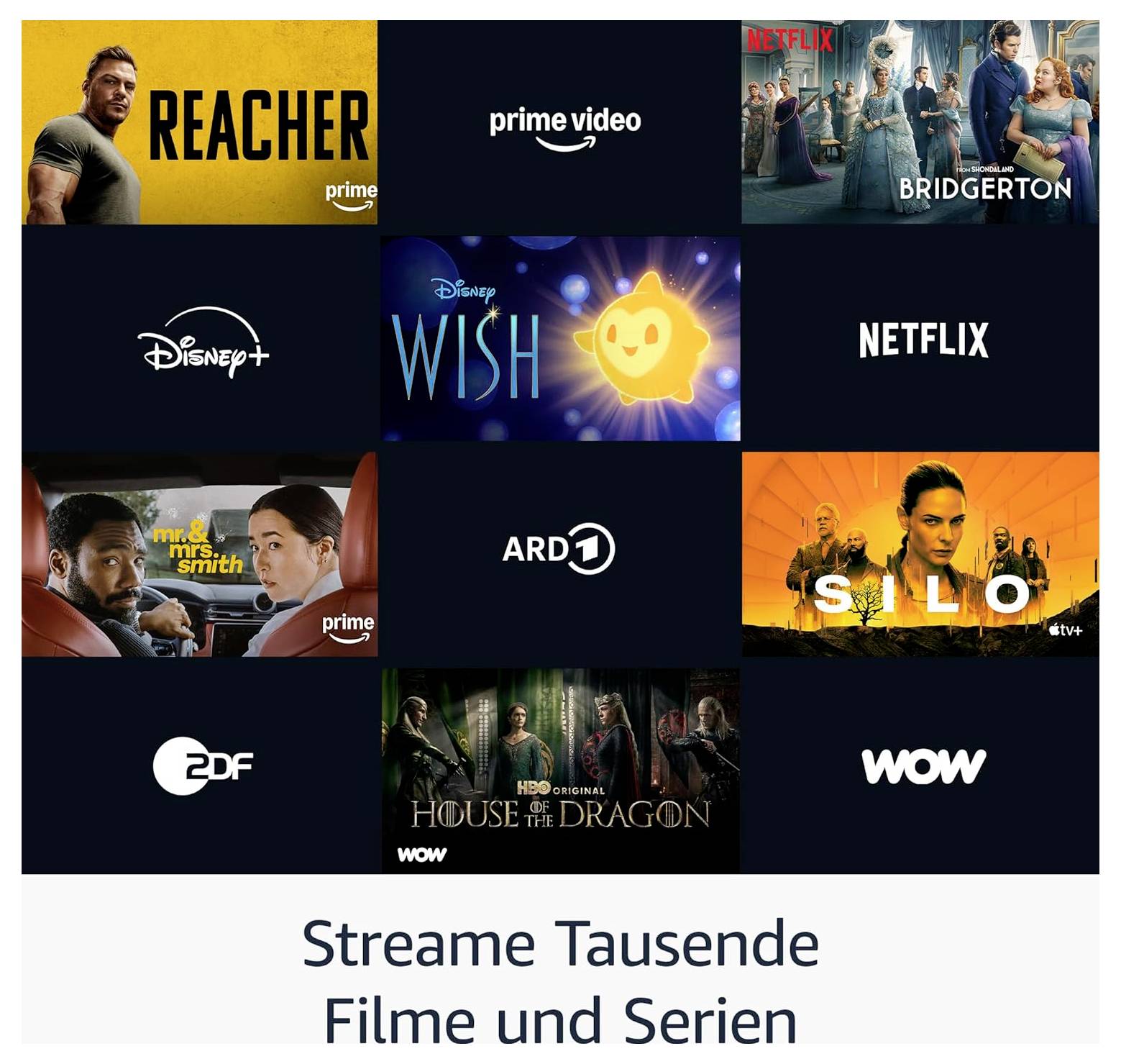 Streaming-Service-Werbung mit Logos und Miniaturansichten von Serien wie Reacher, Bridgerton, Wish, Mr. & Mrs. Smith, Silo und House of the Dragon, mit dem Text „Streame Tausende Filme und Serien".