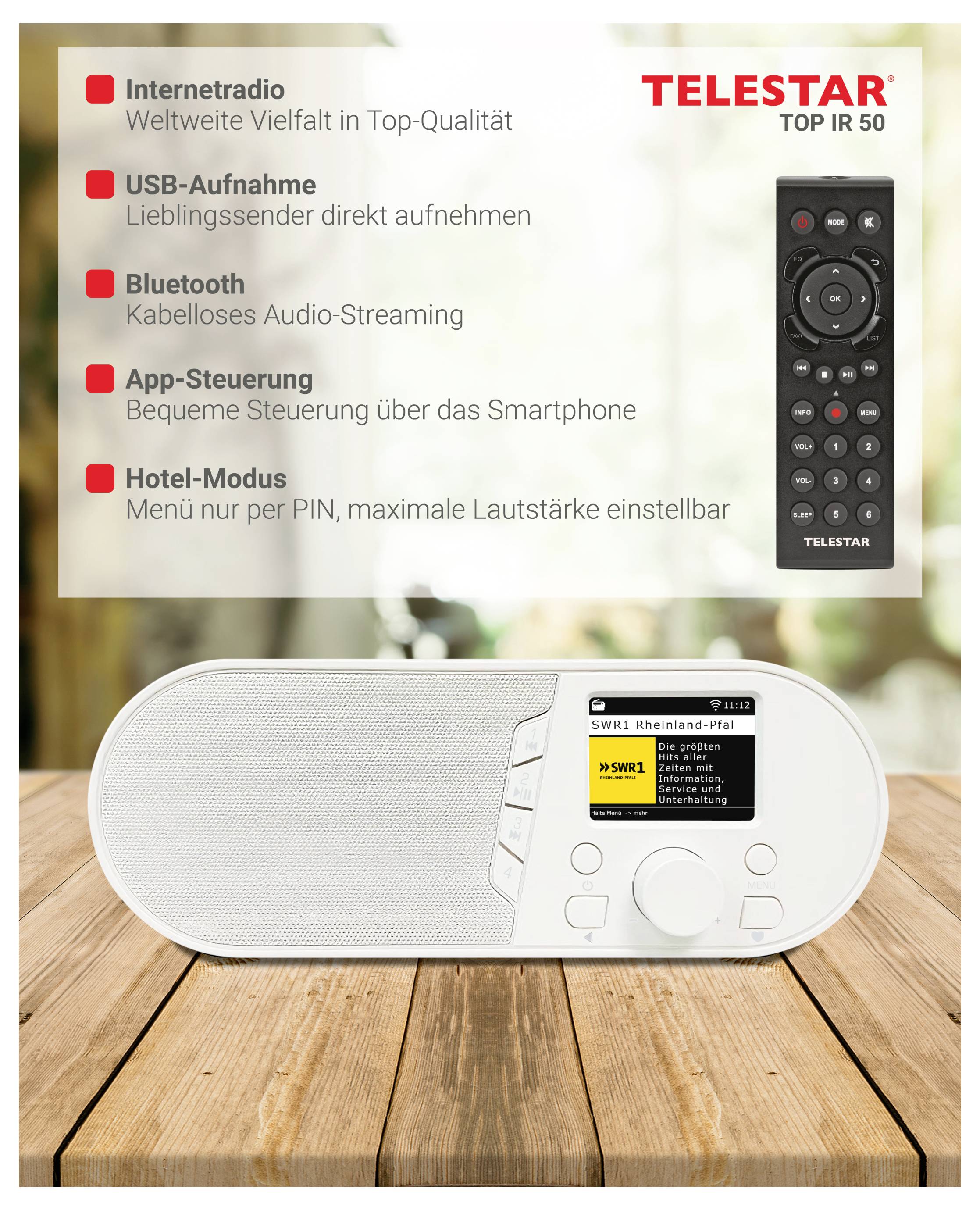 TELSTAR TOP IR 50 Radio auf einem Holztisch mit Funktionsliste: Internetradio, USB-Aufnahme, Bluetooth, App-Steuerung und Hotelmodius, sowie Fernbedienung abgebildet.