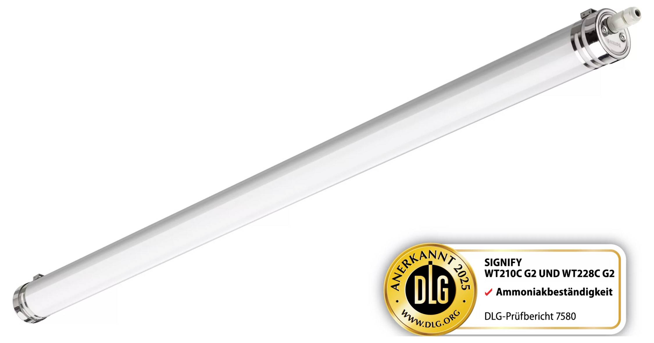 Lange zylindrische LED-Röhrenleuchte mit DLG-Zertifizierungsplakette und Etikett mit der Bezeichnung „Ammoniakbeständigkeit" für Ammoniakbeständigkeit.