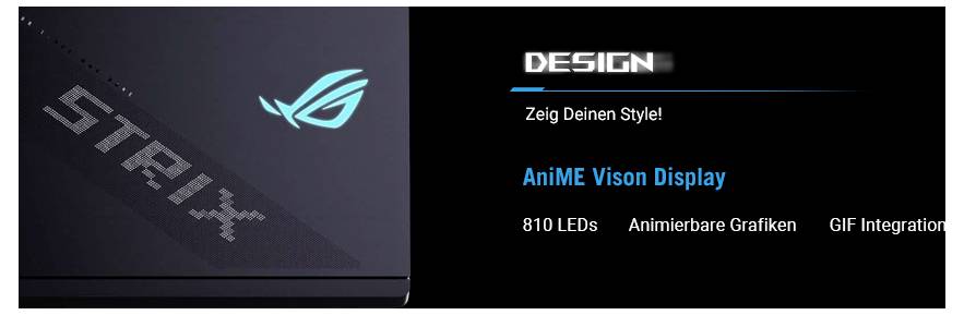 Promotional-Grafik für einen ASUS ROG STRIX Gaming-Laptop mit dem Logo und Feature-Text: 'DESIGN', 'Zeig Deinen Style!', 'AniME Vision Display', '810 LEDs', 'Animierbare Grafiken', und 'GIF-Integration'.
