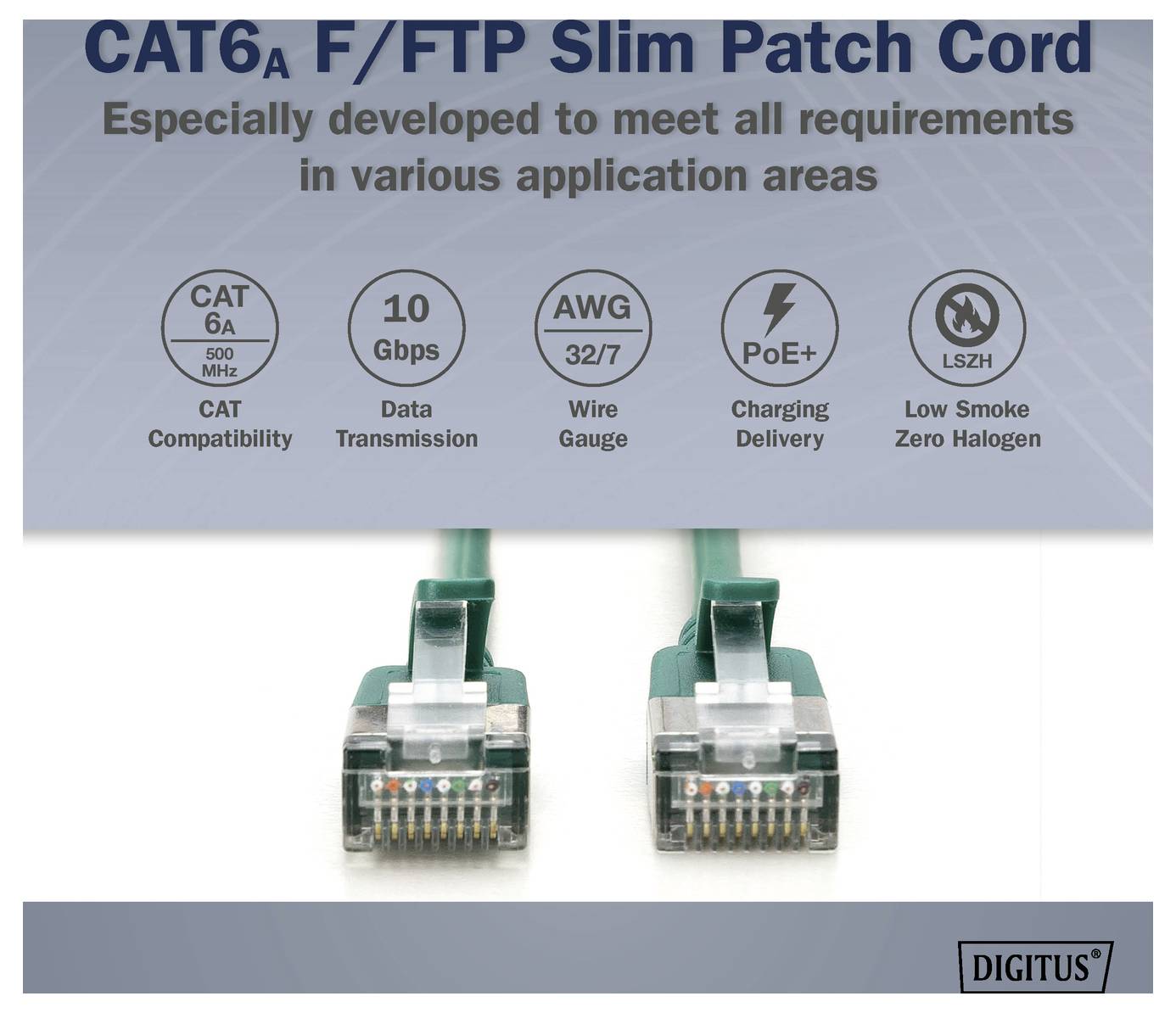 CAT6A F/FTP schlankes Patchkabel mit zwei Ethernet-Steckern, angepriesen als 10 Gbps, AWG 32/7, PoE+, und flammwidrig mit niedrigen Rauchentwicklung und halogenfrei.