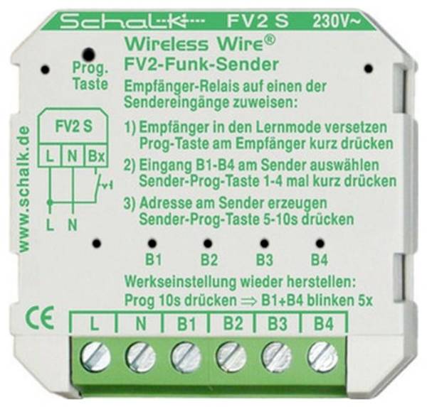 Schalk  Funksender   Frequenz 433.92 MHz 230 V/AC Reichweite max. (im Freifeld) 50 m