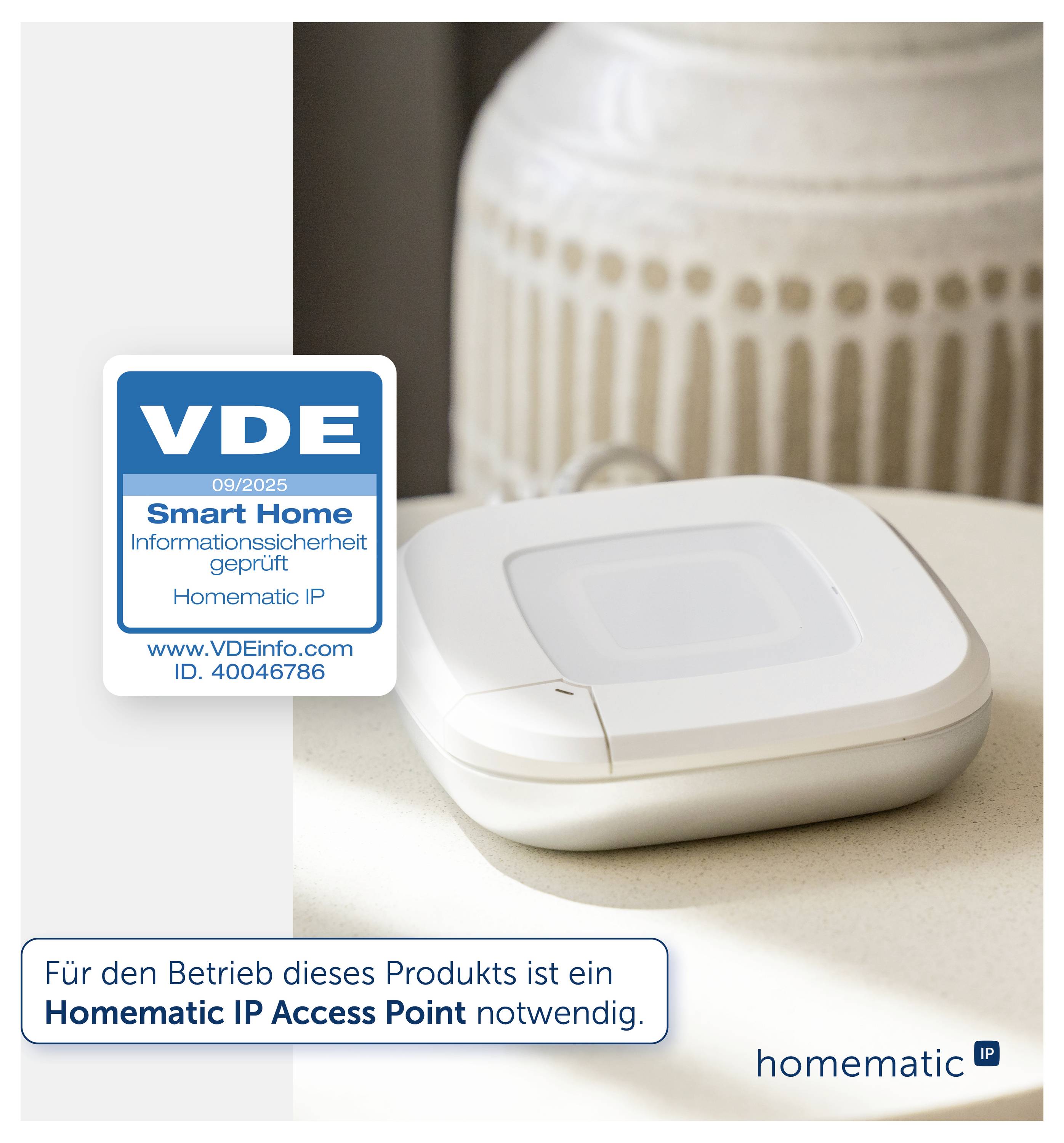 Weißer Homatic IP Access Point mit VDE Smart Home Zertifizierungsetikett und deutscher Hinweis, dass ein Access Point für den Betrieb erforderlich ist.