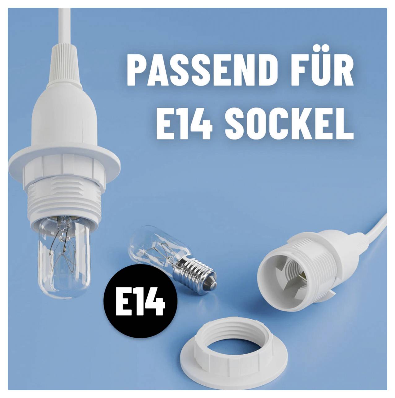 Produktgrafik, die eine E14-Glühbirne und Sockelbauteile mit dem Text „PASSEND FÜR E14 SOCKEL" und einem „E14"-Etikett zeigt.