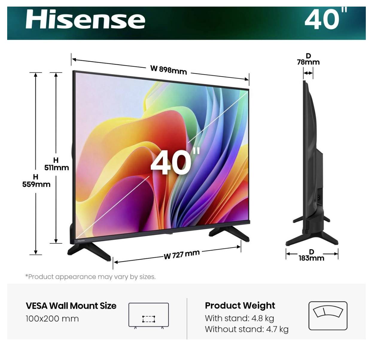 Hisense 40-Zoll-Fernseh-Produktdiagramm mit Front- und Seitenansicht und den folgenden Abmessungen: 898 mm Breite, 559 mm Höhe, 78 mm Tiefe; Standfuß-Breite 727 mm, VESA 100x200 mm, Gewicht 4,8 kg mit Standfuß.