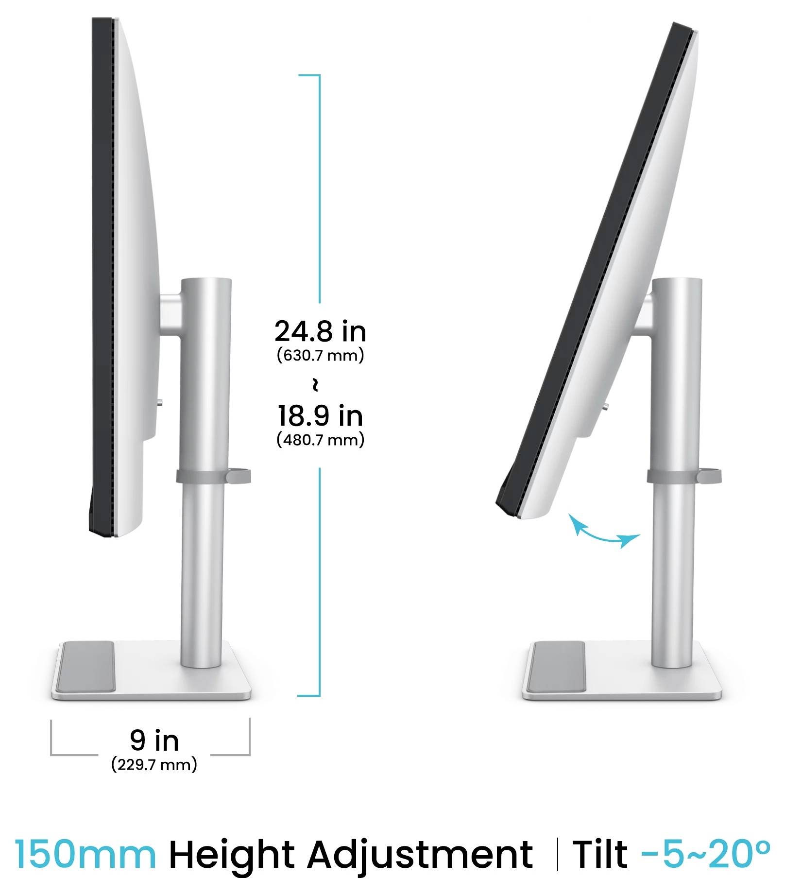 Seiten- und gekippte Ansichten eines Monitorständers mit 150 mm Höhenverstellung, 24,8 Zoll Gesamthöhe, 18,9 Zoll Bildschirmhöhe, 9 Zoll Basisbreite und Neigung von -5° bis 20°.