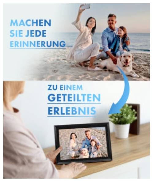 Machen Sie JEDE ERINNERUNG zu einem GETEILTEN ERLEBNIS.