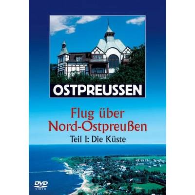 DVD Ostpreussen Flug über Nord-Ostpreussen Teil 1 FSK: 0