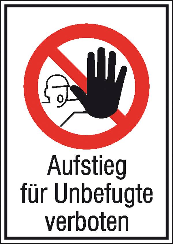 Verbotsschild Aufsteigen verboten Aluminium (B x H) 262 mm x 371 mm DIN 4844-2 1 St.