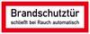 SafetyMarking 21.2548 Hinweisschild Brandschutztür schließt bei Rauch automatisch Folie selbstklebend (B x H) 297 mm x 105 mm 1 St.