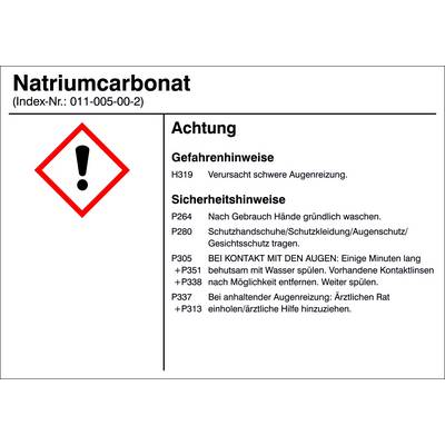 'Natriumcarbonat' Etikett: Gefahrensymbol mit Ausrufezeichen. Hinweise: H319: Augenreizung. P264: Hände waschen, P280: Schutz tragen, P305/351/338: Augen spülen, P337/313: Arzt aufsuchen.