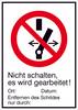 Verbotsschild Nicht schalten es wird gearbeitet Folie selbstklebend (B x H) 131 mm x 185 mm ISO 7010 1 St.