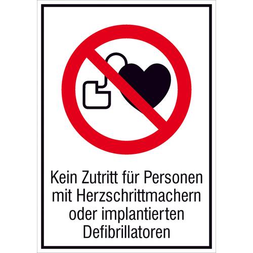 Verbotsschild Kein Zutritt für Personen mit Herzschrittmachern oder implantierten Defibrillatoren Aluminium (B x H) 262 ...