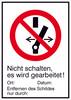 Verbotsschild Nicht schalten es wird gearbeitet Kunststoff (B x H) 210 mm x 297 mm ISO 7010 1 St.