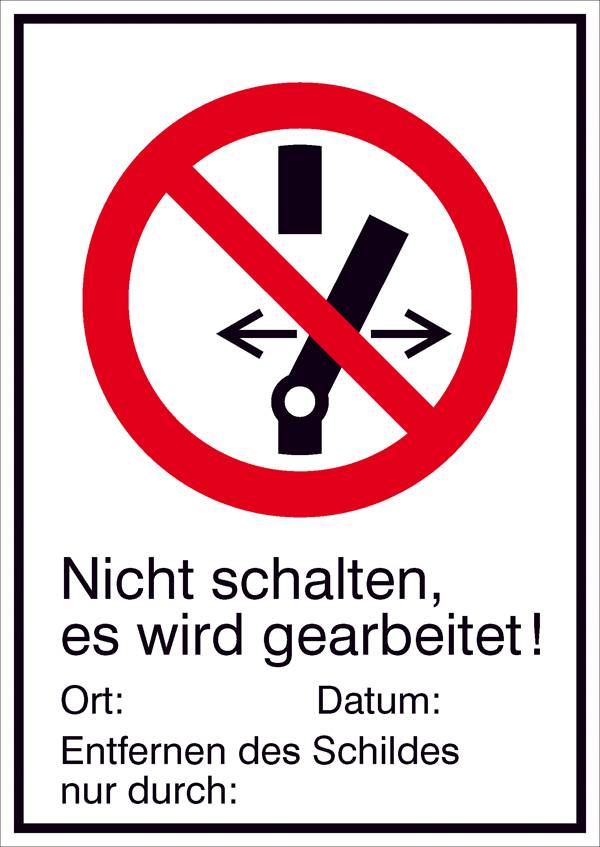 Verbotsschild Nicht schalten es wird gearbeitet Kunststoff (B x H) 210 mm x 297 mm  ISO 7010 1 St.
