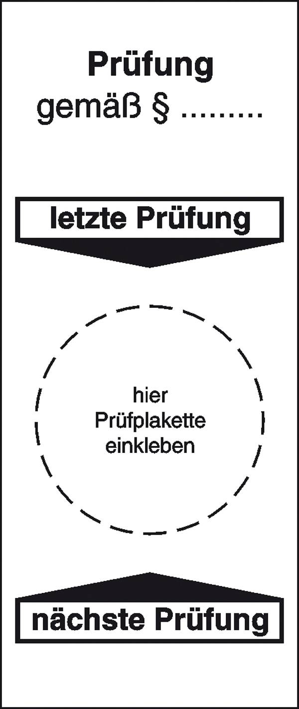 SafetyMarking 30.3655 Grundplakette Prüfung gemäß  Weiß Folie selbstklebend (L x B) 95 mm x 40 mm    4 St.