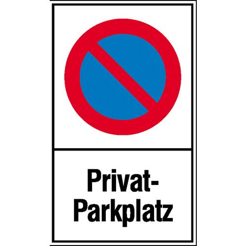Verbotsschild Eingeschränktes Halteverbot, Privatparkplatz Kunststoff (B x H) 250 mm x 400 mm 1 St.