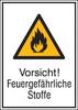 Warn-Kombischild Vorsicht! Feuergefährliche Stoffe Aluminium (B x H) 131 mm x 185 mm ISO 7010 1 St.