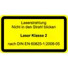 GELBES WARNZEICHEN mit Text: 'Laserstrahlung. Nicht in den Strahl blicken. Laser Klasse 2. nach DIN EN 60825-1:2008-05'.