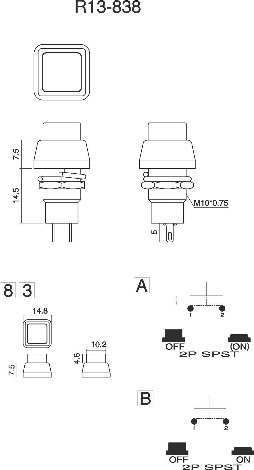 Zeichnung und Schaltplan eines Druckschalters R13-838, zeigt Abmessungen, M10*0.75 Gewindemaß und zwei Verschaltungsmöglichkeiten (2P SPST ON, OFF).