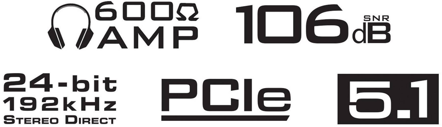 Die Abbildung zeigt Spezifikationen einer Audiokarte: '600Ω AMP', '106dB SNR', '24-bit 192kHz Stereo Direct', 'PCIe', '5.1'.