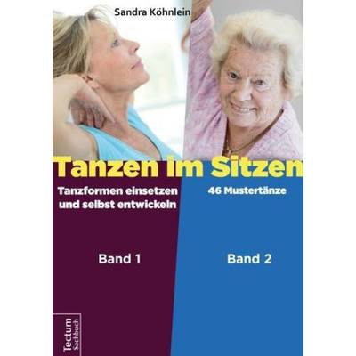 Tanzen im Sitzen (Teil 1-2) | Tectum Wissenschaftsverlag | Sandra Köhnlein