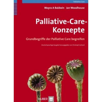 Palliative-Care-Konzepte | Hogrefe AG | Moyra A. Baldwin; Jan Woodhouse; Elisabeth Brock