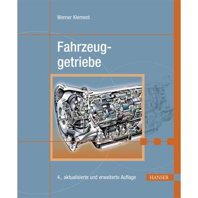 Fahrzeuggetriebe | Hanser, Carl | Werner Klement