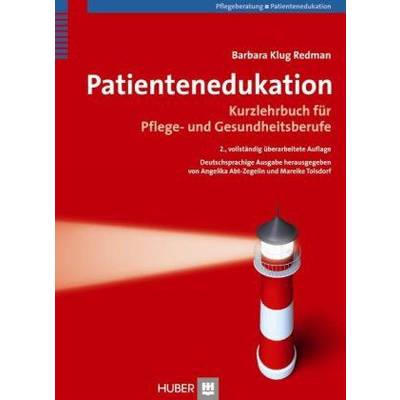 Patientenedukation | Hogrefe AG | Barbara Klug Redman; Angelika Abt-Zegelin; Mareike Tolsdorf; Sabine Umlauf-Beck