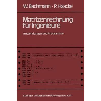 Matrizenrechnung für Ingenieure | Springer Berlin | W. Bachmann; R. Haacke