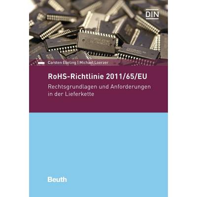 RoHS-Richtlinie 2011/65/EU | Beuth | Carsten Ebeling; Michael Loerzer