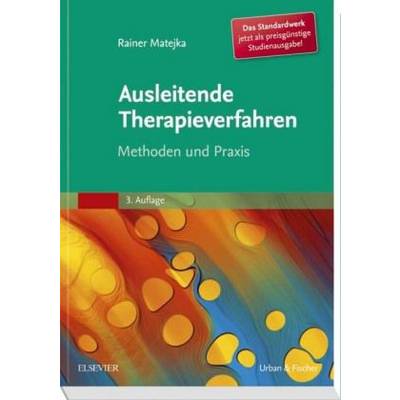 Ausleitende Therapieverfahren | Urban & Fischer in Elsevier | Rainer Matejka